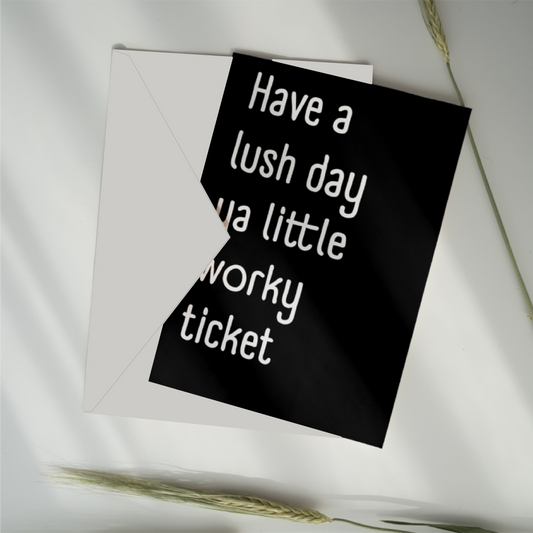 Geordie Little Worky Ticket Greeting Card